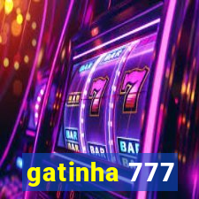 gatinha 777